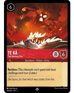 Te Ka - The Burning One