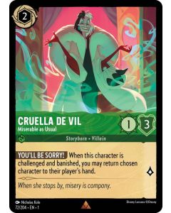 Cruella De Vil - Miserable as Usual