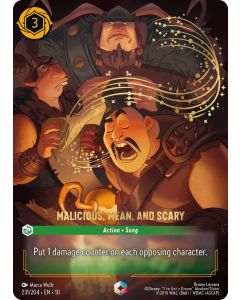 Malicious, Mean, and Scary (Enchanted)