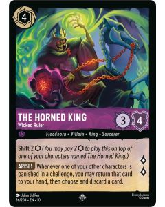The Horned King - Wicked Ruler