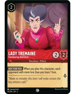 Lady Tremaine - Overbearing Matriarch
