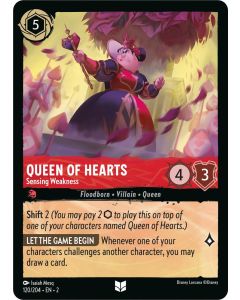 Queen of Hearts - Sensing Weakness