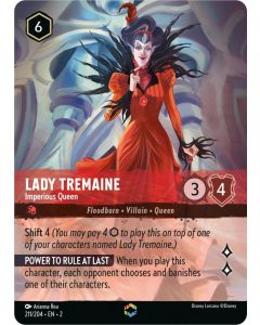 Lady Tremaine - Imperious Queen (Enchanted)