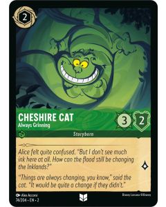 Cheshire Cat - Always Grinning