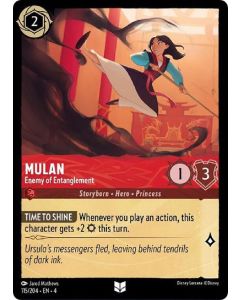 Mulan - Enemy of Entanglement