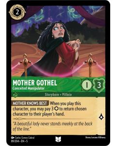 Mother Gothel - Conceited Manipulator