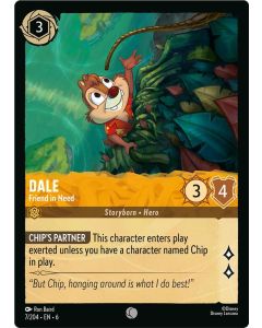 Dale - Friend in Need