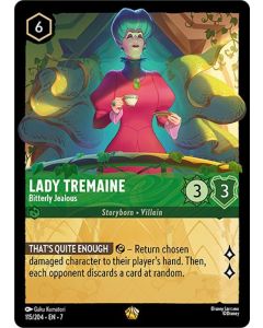 Lady Tremaine - Bitterly Jealous