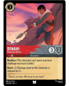 Denahi - Impatient Hunter