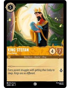 King Stefan - New Father