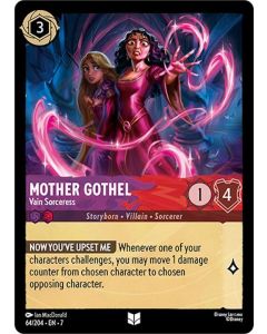Mother Gothel - Vain Sorceress