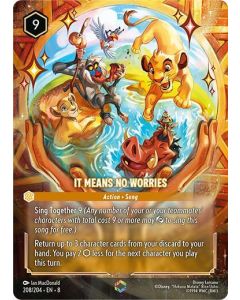 It Means No Worries (Enchanted)