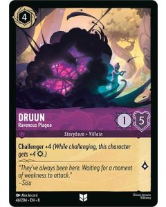 Druun - Ravenous Plague