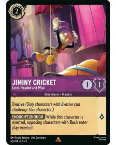 Jiminy Cricket - Level-Headed and Wise