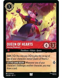 Queen of Hearts - Sensing Weakness